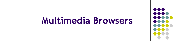 Multimedia Browsers