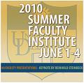 2010 Summer Faculty Institute