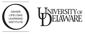 Osher Lifelong Learning Institute at the University of Delaware 