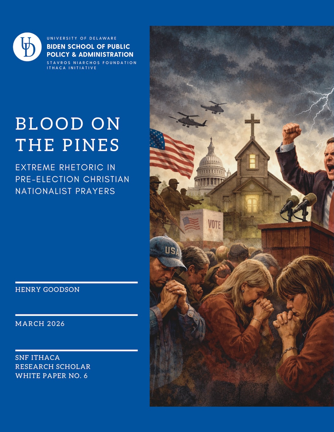 Cover art for SNF Ithaca Research Scholar Henry Goodson's white paper, "Blood on the Pines: Extreme Rhetoric in Pre-Election Christian Nationalist Prayers"