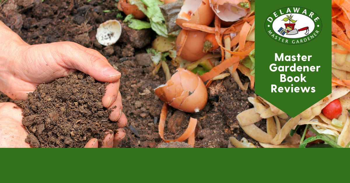 A graphic that says Master Gardener Book Review and features a picture of a compost bin.