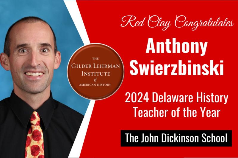 Anthony Swierzbinski Anthony Swierzbinski Delaware History Teacher of the Year