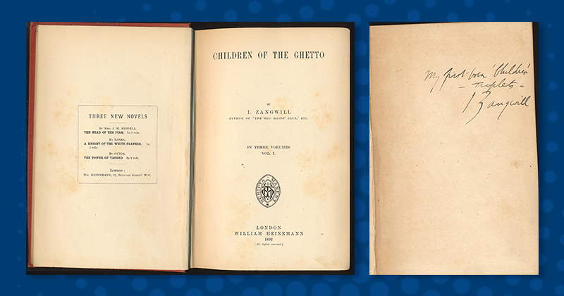 Title page and inscription inside the Children of the Ghetto book by Israel Zangwill