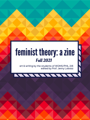 Fall 2021 Zine Cover Feminist Theory