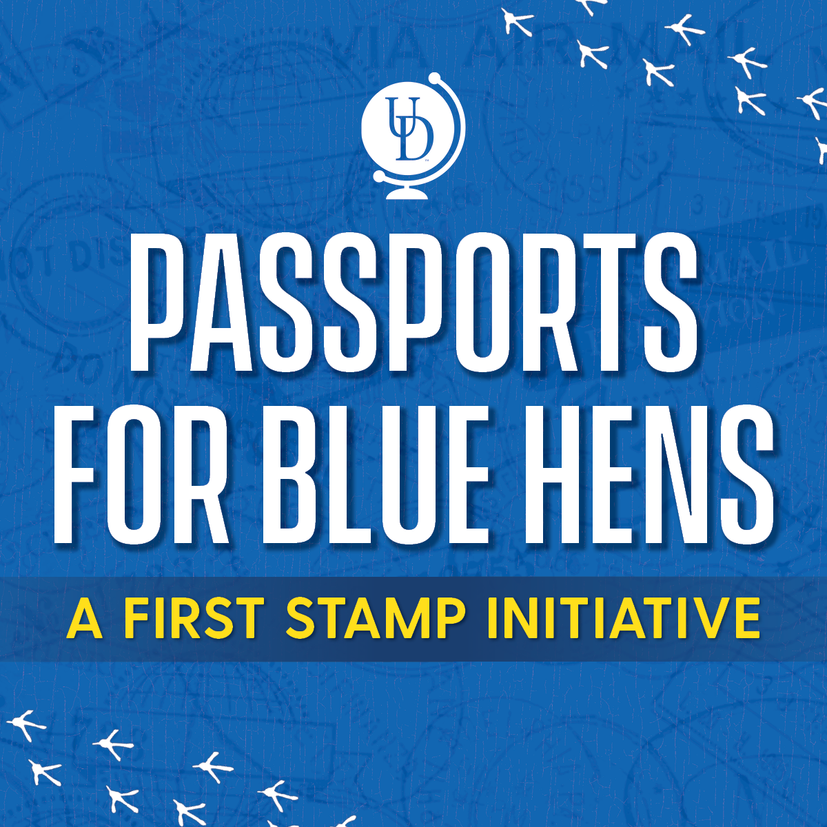 Passports for Blue Hens Scholarship