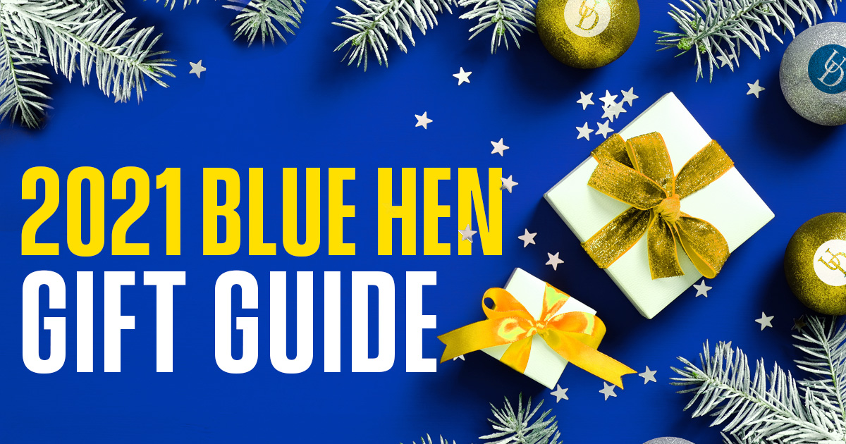 Your 2021 Blue Hen Gift Giving Guide 