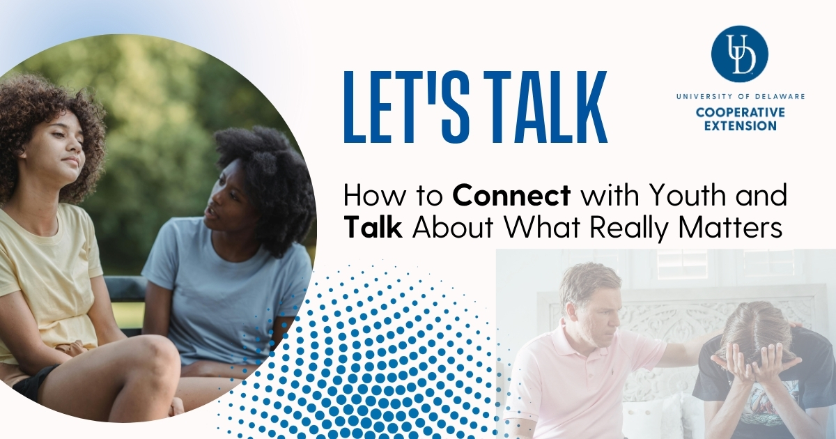 Lead photo with title Let's Talk and two photos of parents talking to their teen
