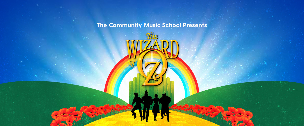 Wizard of Oz production artwork for the Community Music School