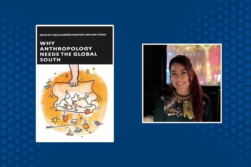 Book cover of Why Anthropology Needs the Global South