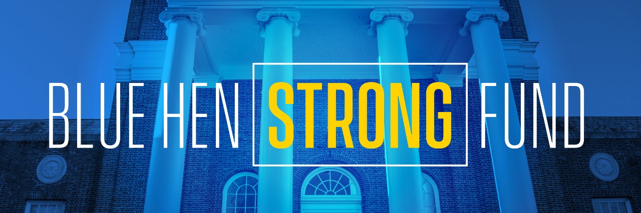 Flocking Together to Help Blue Hens Through the Blue Hen Strong Fund