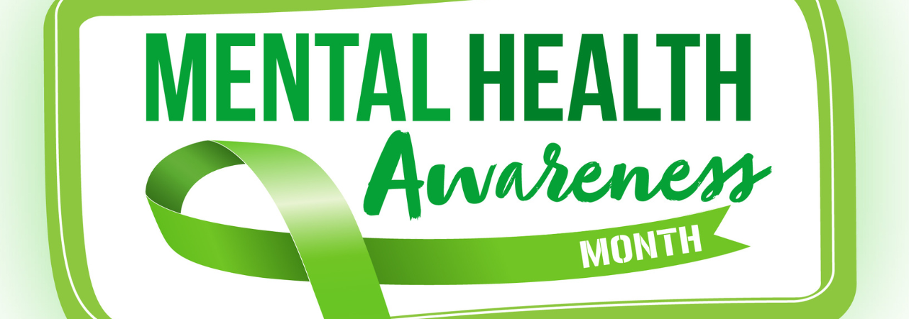 Mental Health Awareness Month