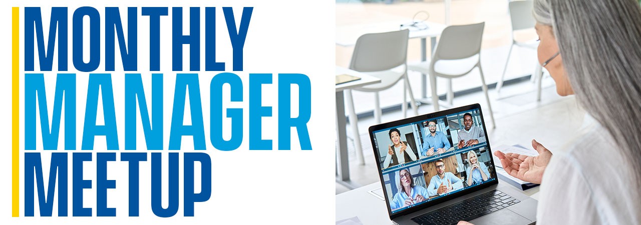 Monthly Manager Meetup