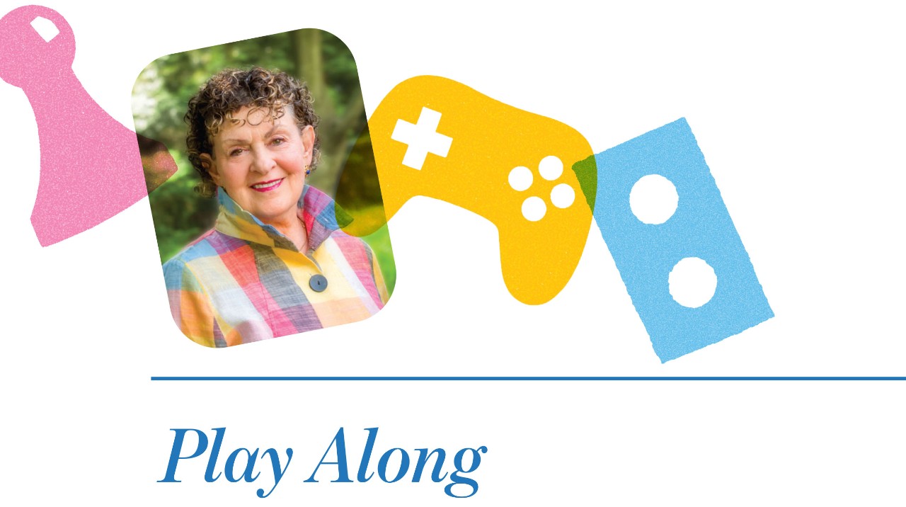 Illustrations and shapes with text that says "Play Along," and a head shot of Professor Roberta Golinkoff