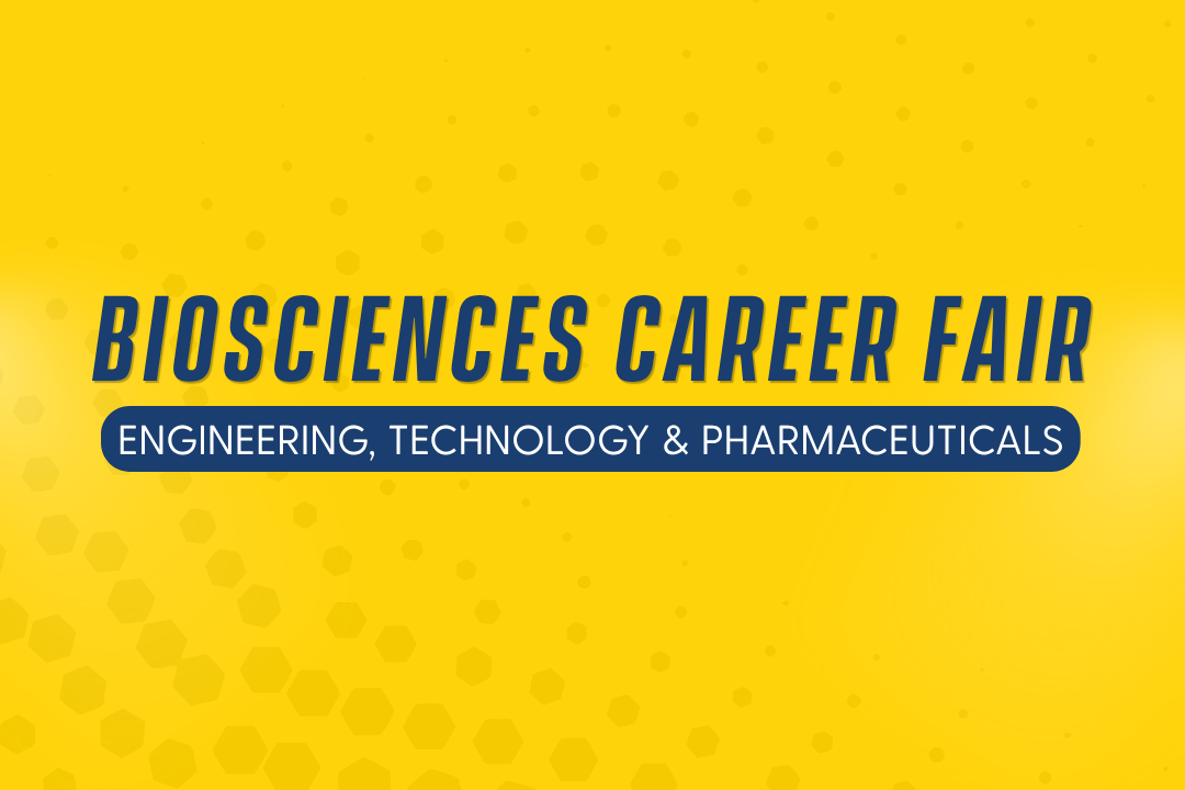 Biosciences Career Fair: Engineering, Technology & Pharmaceuticals