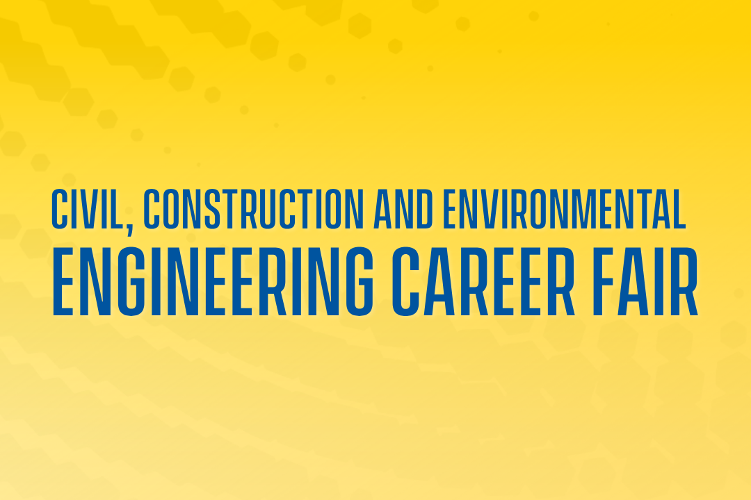 Fall 2025 UDCC Career Fair Website Banner Template 1080 x 720 px - 3 Civil, Construction, and Environmental Engineering Career Fair