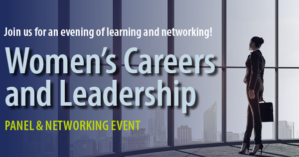 Women's Careers & Leadership Panel & Networking Event