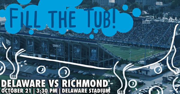 Fill the Tub athletic promotion The University of Delaware Athletic Department is urging Blue Hens fans and the University community to help “Fill the Tub” for UD’s Homecoming football game against Richmond on Saturday, Oct. 21, beginning at 3:30 p.m.
The Blue Hens are 4-2 and 2-1 in the Colonial Athletic Association going into the contest on Tubby Raymond Field at Delaware Stadium. Richmond has the same record, so both teams are still competing for the conference title.