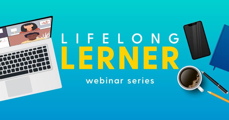 The University of Delaware will host the Lifelong Lerner Webinar Series presenting academic and industry perspectives on business challenges.