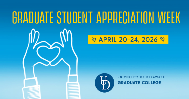 Graduate Student Appreciation Week graphic with text and hands forming a heart