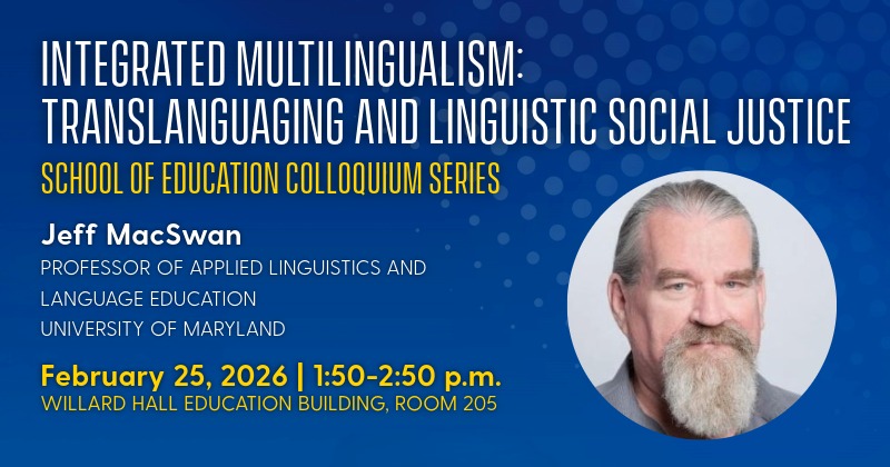 Jeff MacSwan of the University of Maryland will give a colloquium from 1:50 to 2:50 p.m. on February 25, 2026 in room 205 of Willard Hall Education Building.
