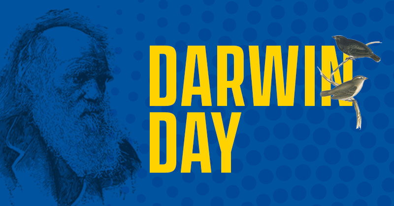 Blue background with illustration of Charles Darwin and bird and text saying Darwin Day 