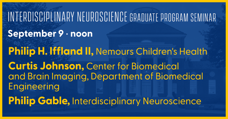 Interdisciplinary Neuroscience Seminar - May 13, noon